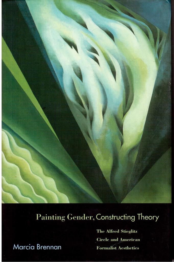 Marcia Brennan : Painting Gender, Constructing Theory