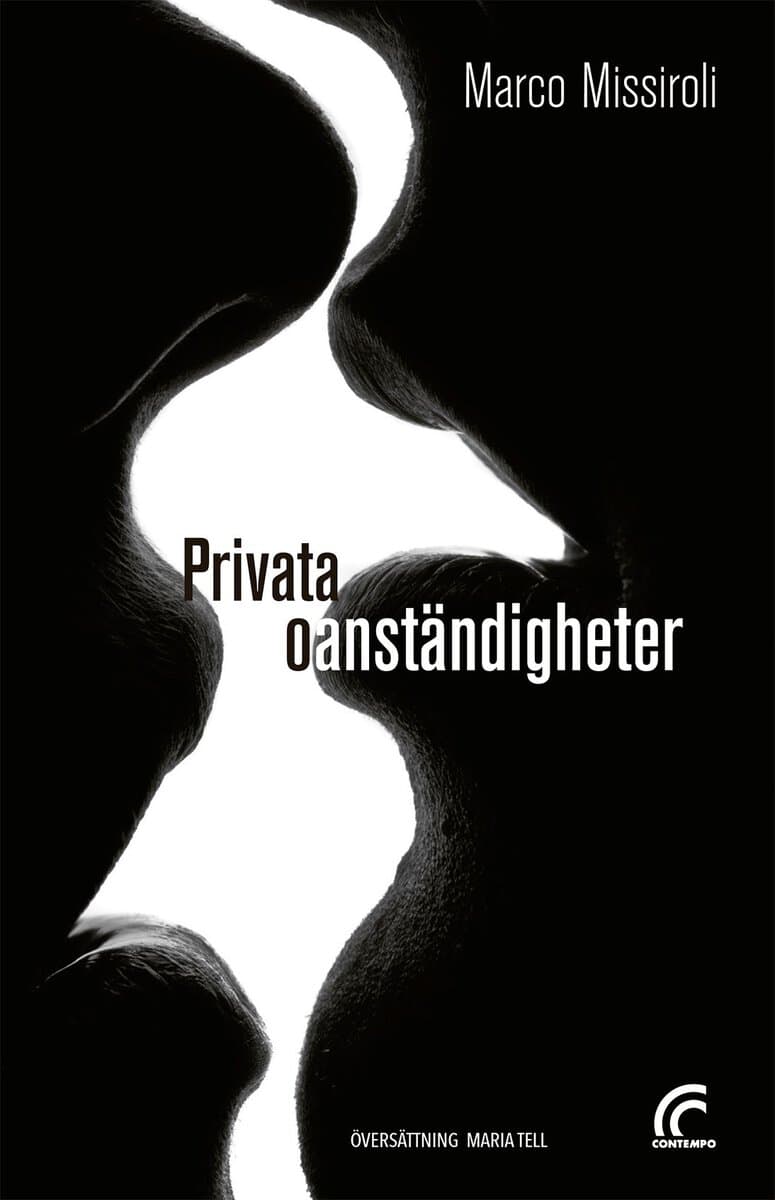 Marco Missiroli : Privata oanständigheter