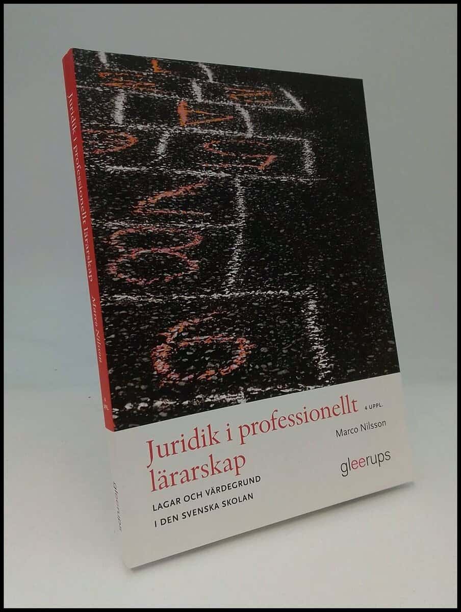 Marco Nilsson : Juridik i professionellt lärarskap