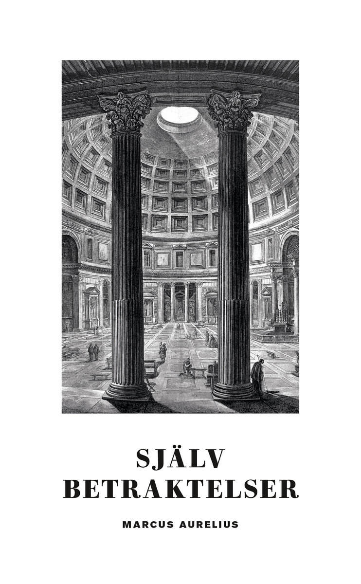 Marcus Aurelius : Självbetraktelser