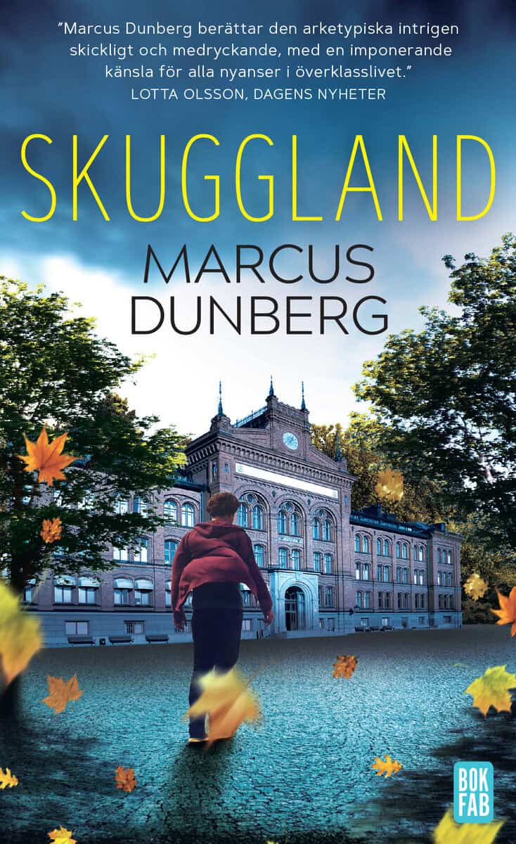 Marcus Dunberg : Skuggland