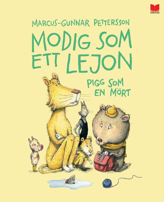 Marcus-Gunnar Pettersson : Modig som ett lejon, pigg som en mört