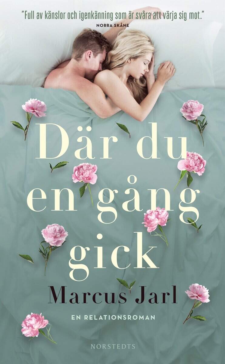 Marcus Jarl : Där du en gång gick