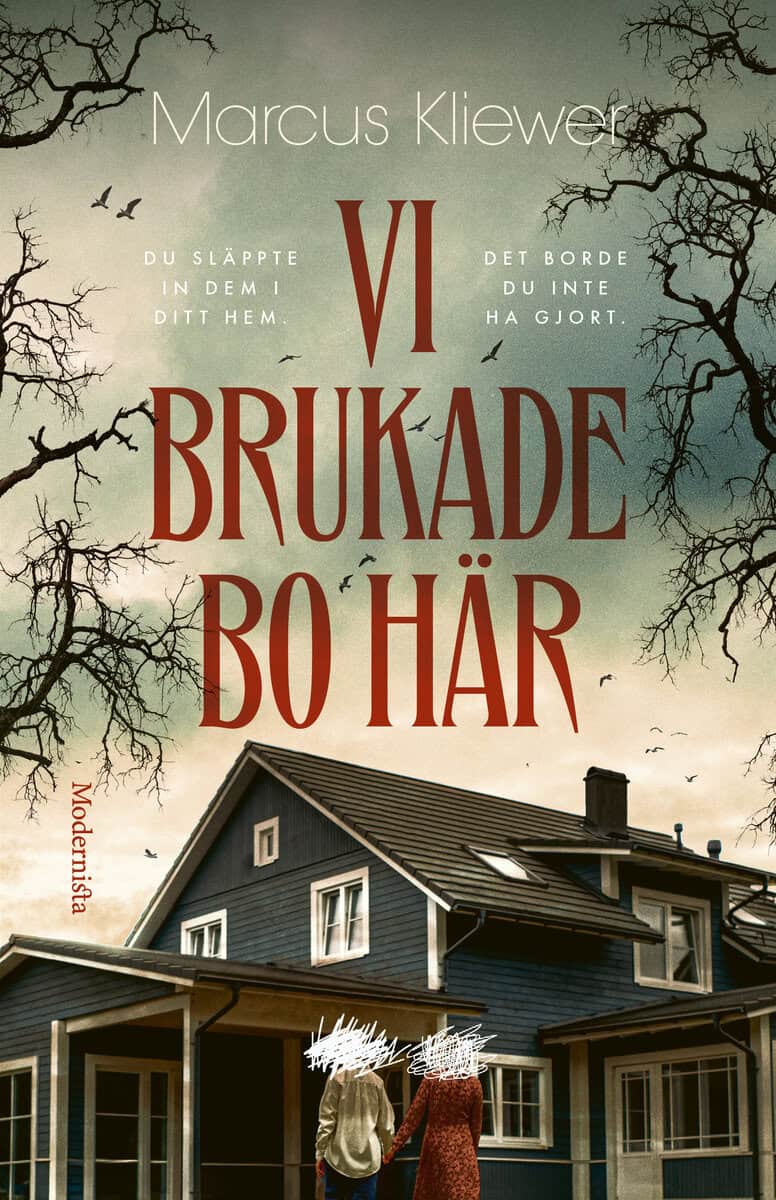 Marcus Kliewer : Vi brukade bo här