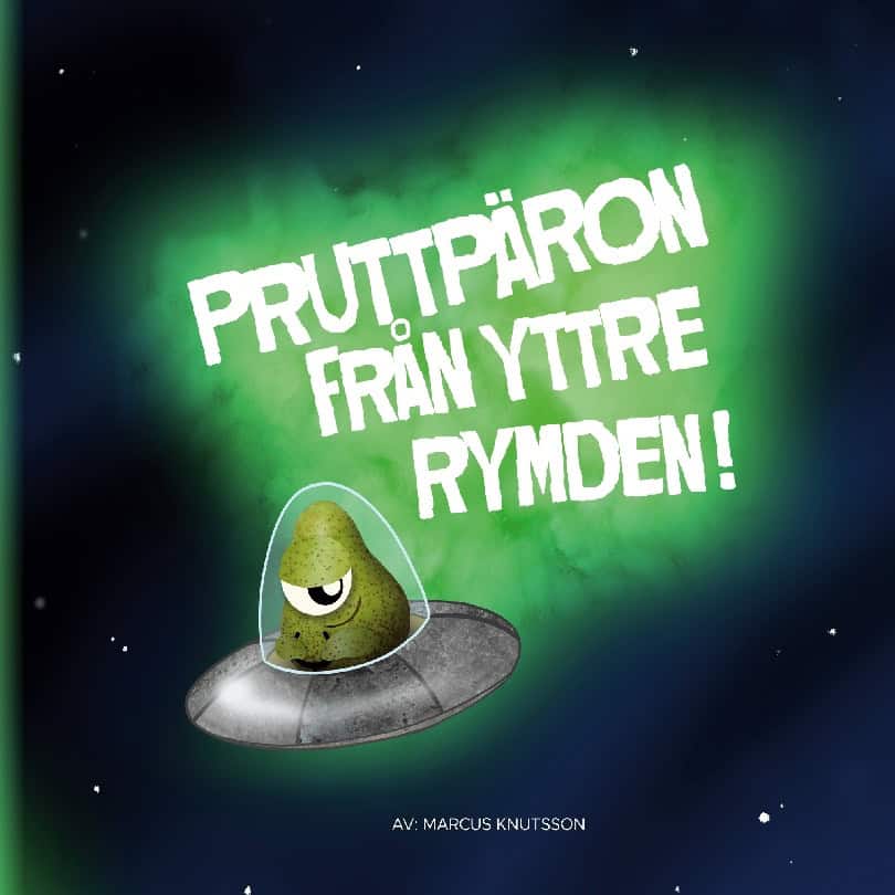 Marcus Knutsson : Pruttpäron från yttre rymden!