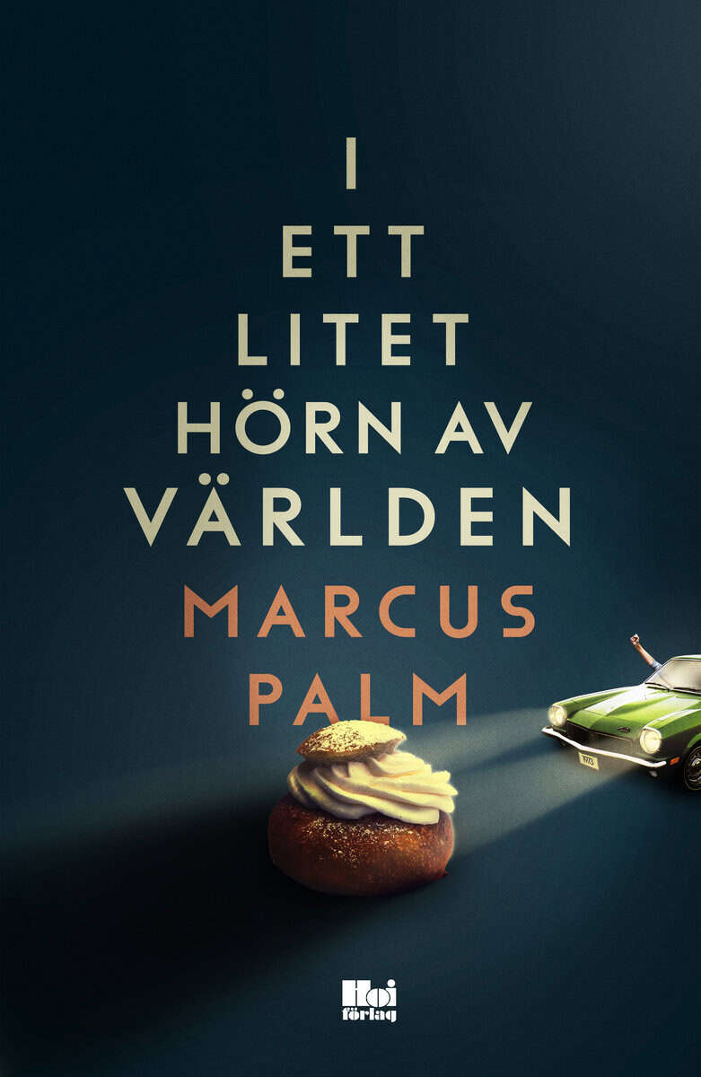 Marcus Palm : I ett litet hörn av världen