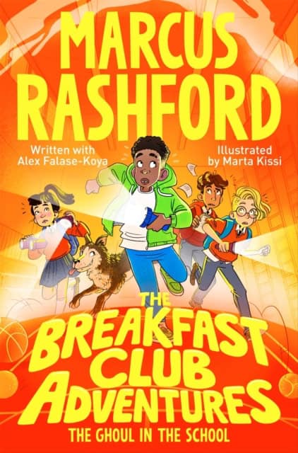 Marcus Rashford : The Breakfast Club Adventures