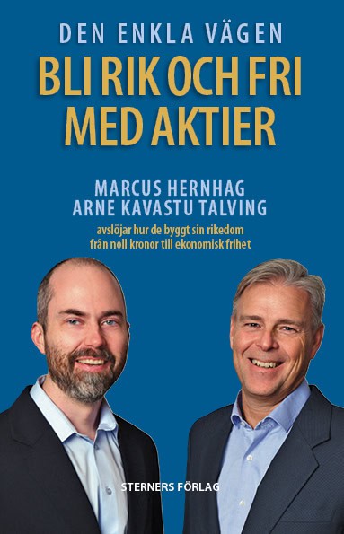 Hernhag, Marcus ; Talving, Arne : Den enkla vägen Bli rik och fri med aktier