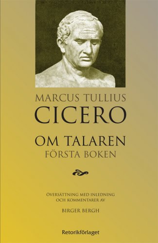 Marcus Tullius Cicero : Om talaren : första boken