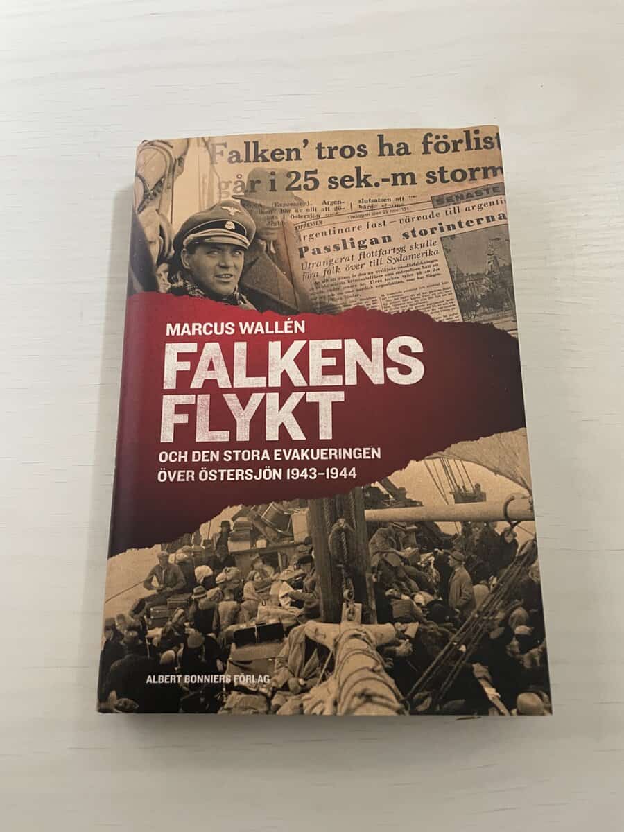 Marcus Wallén : Falkens flykt och den stora evakueringen över Östersjön 1943-1944