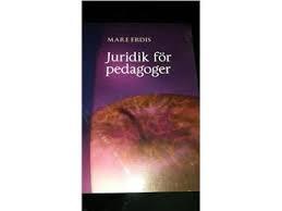 Mare Erdis : Juridik för pedagoger