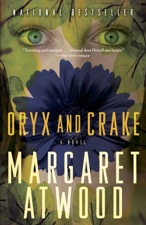 Margaret Atwood : Oryx and Crake