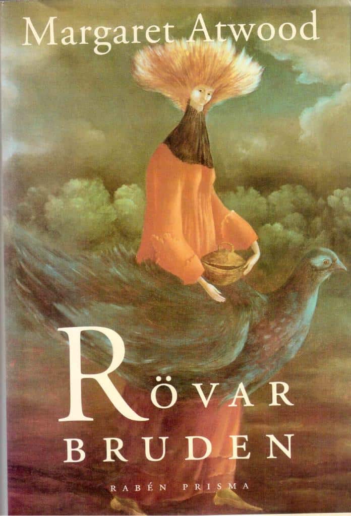 Margaret Atwood : Rövarbruden