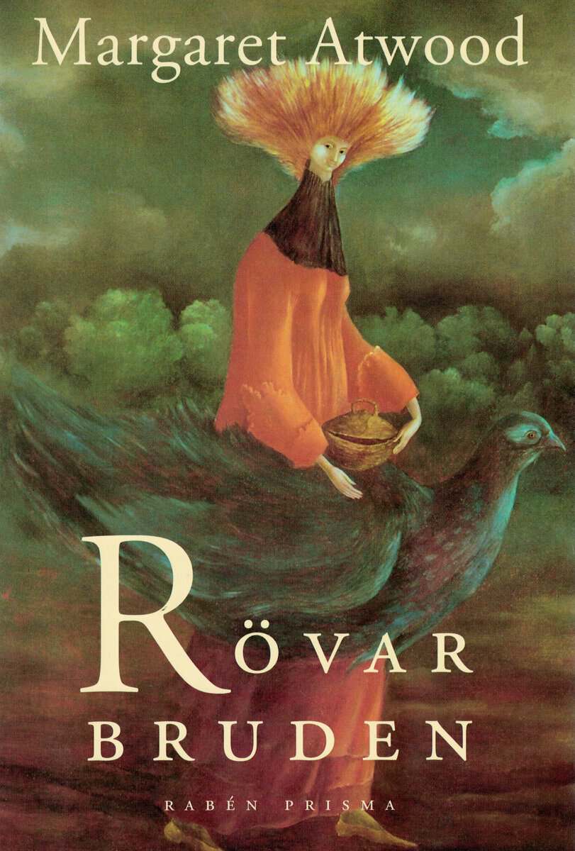 Margaret Atwood : Rövarbruden