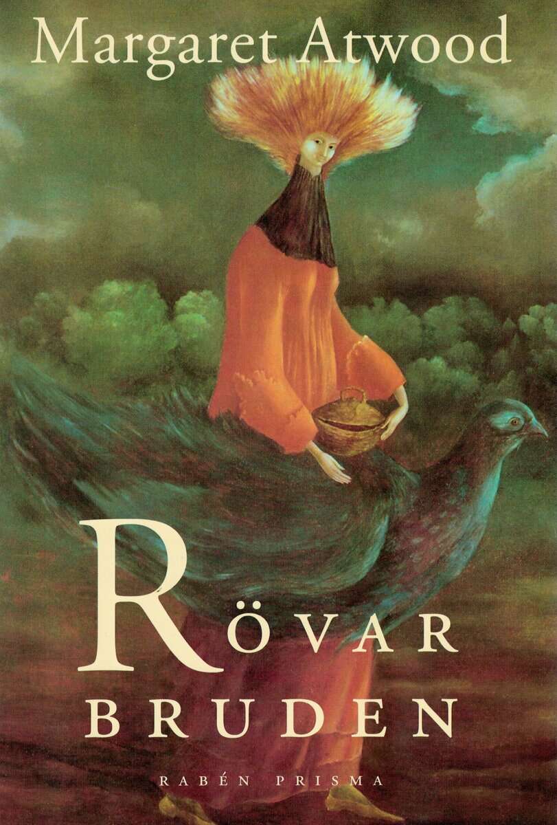 Margaret Atwood : Rövarbruden