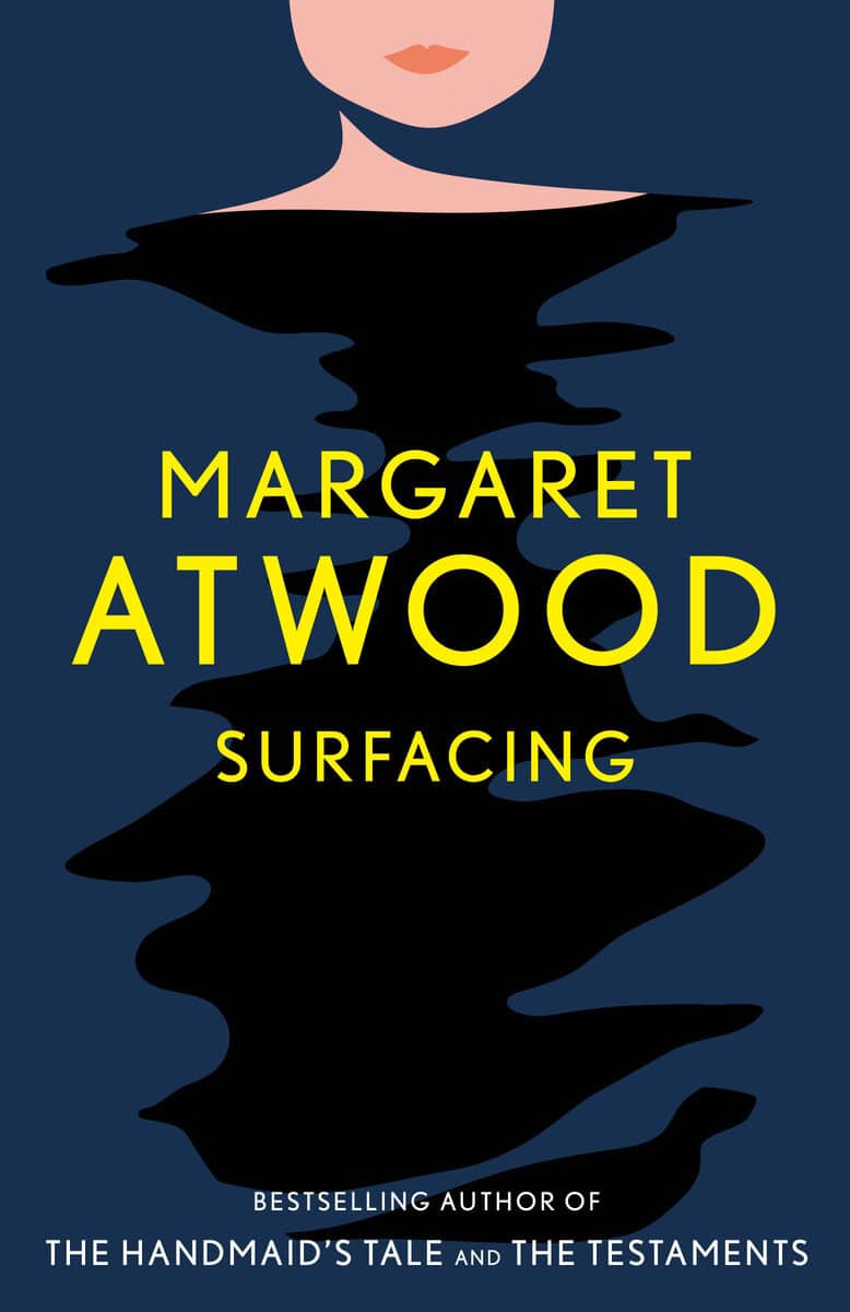 Margaret Atwood : Surfacing