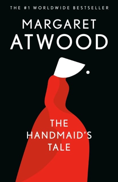 Margaret Atwood : The Handmaid's Tale
