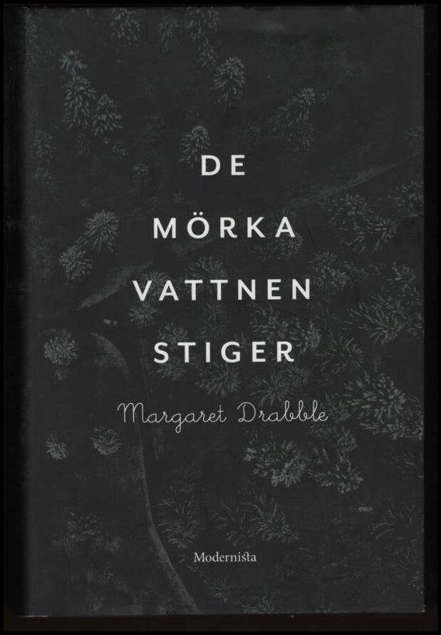Margaret Drabble : De mörka vattnen stiger