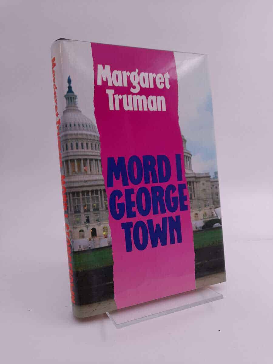 Margaret Truman : Mord i Georgetown