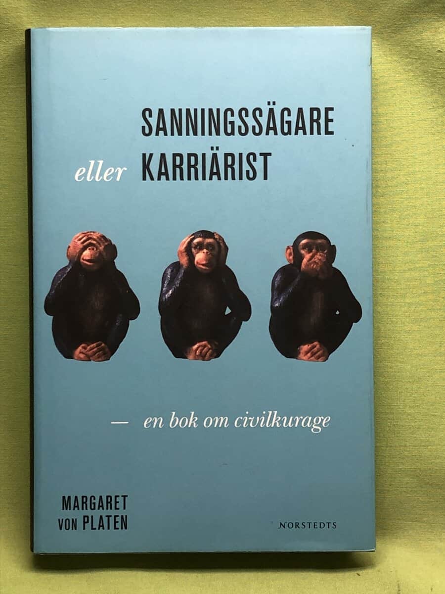 Margaret von Platen : Sanningssägare eller karriärist