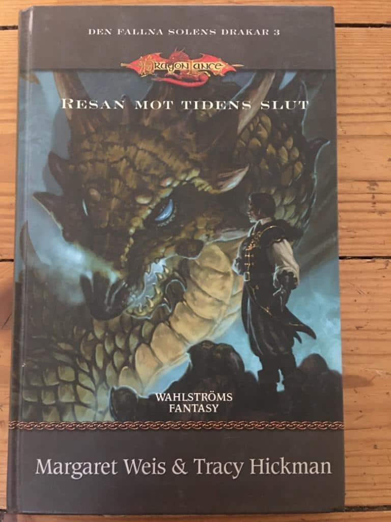Margaret Weis ; Tracy Hickman : Resan mot tidens slut - Den fallna solens drakar 3