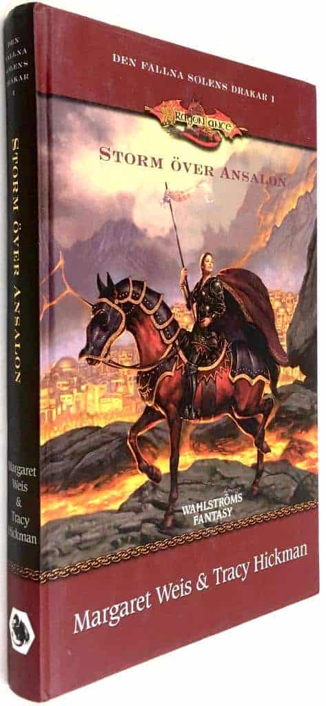 Margaret Weis ; Tracy Hickman : Storm över Ansalon - Den fallna solens drakar 1 - Dragonlance