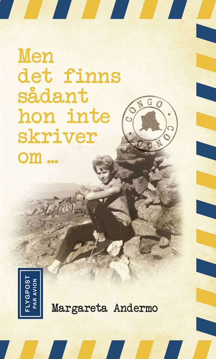 Margareta Andermo : Men det finns sådant hon inte skriver om ...