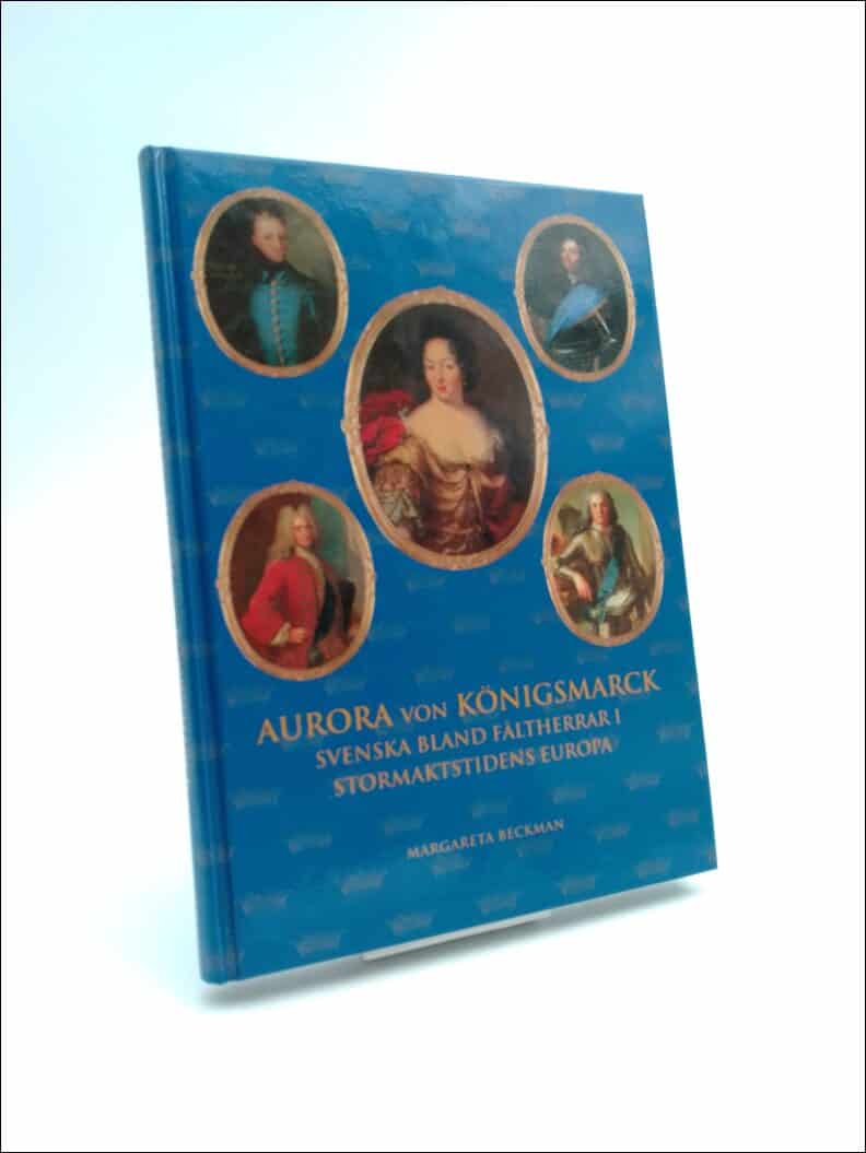 Margareta Beckman : Aurora von Königsmarck
