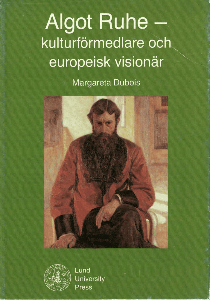 Margareta Dubois : Algot Ruhe