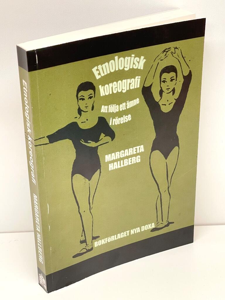 Margareta Hallberg : Etnologisk koreografi