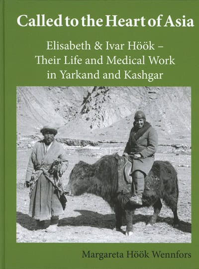 Margareta Höök Wennfors : Called to the heart of Asia