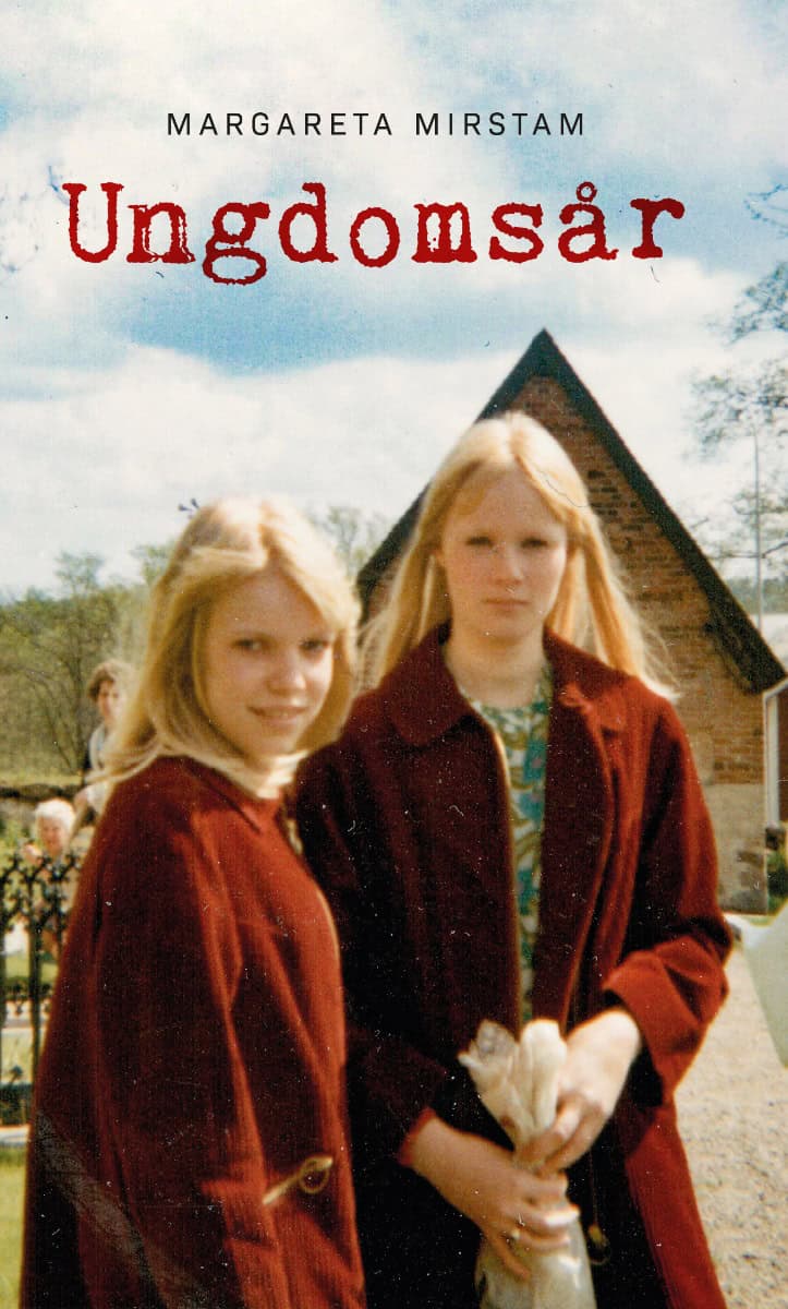 Margareta Mirstam : Ungdomsår