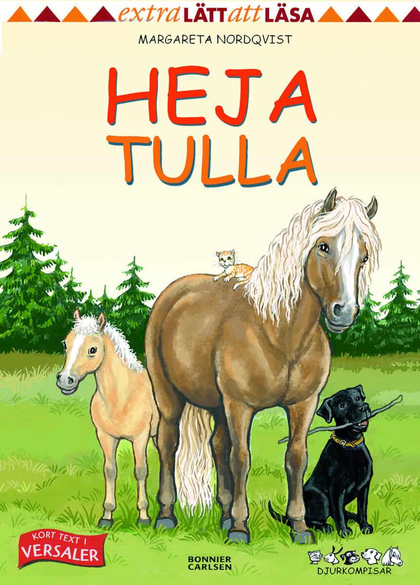 Margareta Nordqvist : Heja Tulla