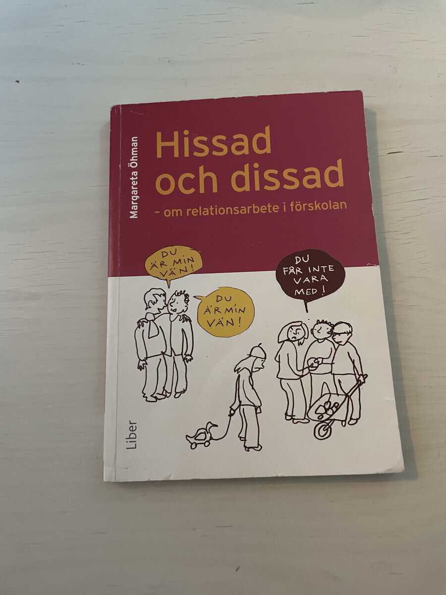 Margareta Öhman : Hissad och dissad