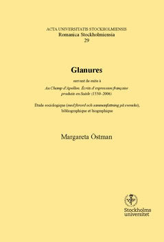 Margareta Östman : Glanures