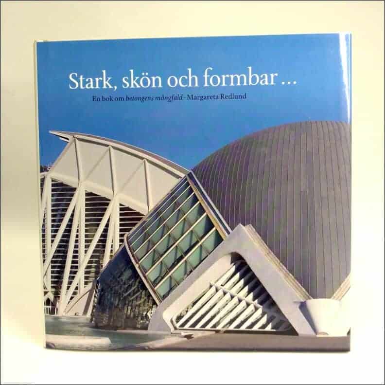 Margareta Redlund : Stark, skön och formbar