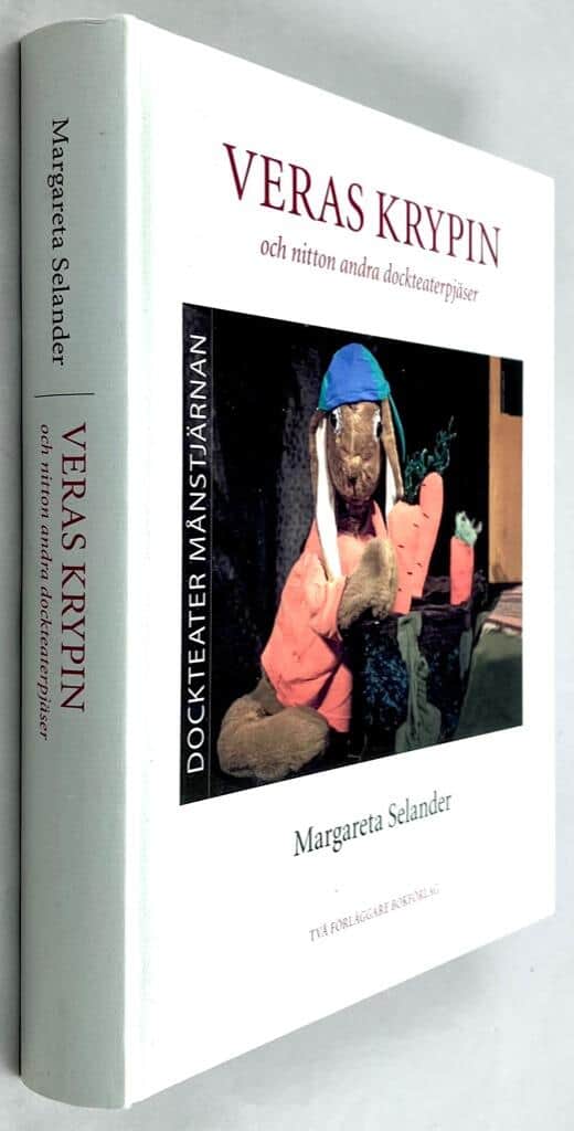 Margareta Selander : Veras krypin och nitton andra dockteaterpjäser
