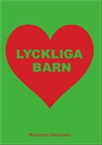 Margareta Söderbaum : Lyckliga barn
