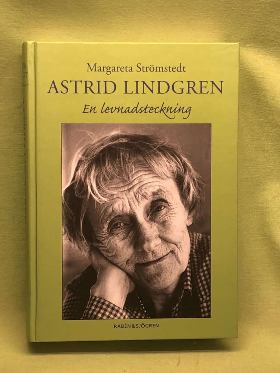 Margareta Strömstedt : Astrid Lindgren en levnadsteckning