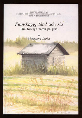 Margareta Svahn : Finnskägg, tåtel och sia