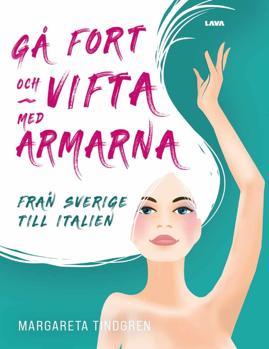 Margareta Tindgren : Gå fort och vifta med armarna
