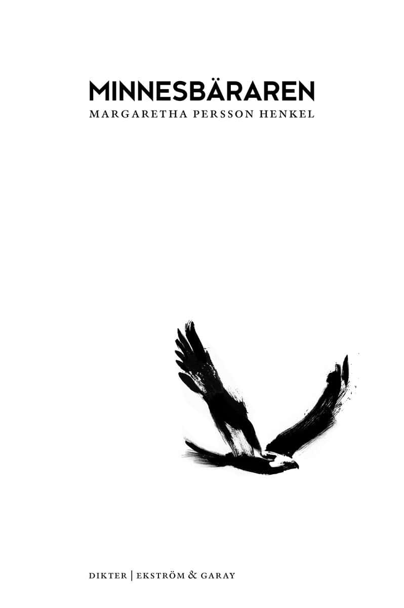 Margaretha Persson Henkel : Minnesbäraren