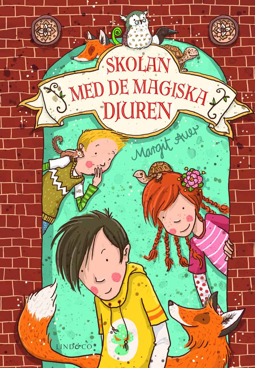 Margit Auer : Skolan med de magiska djuren
