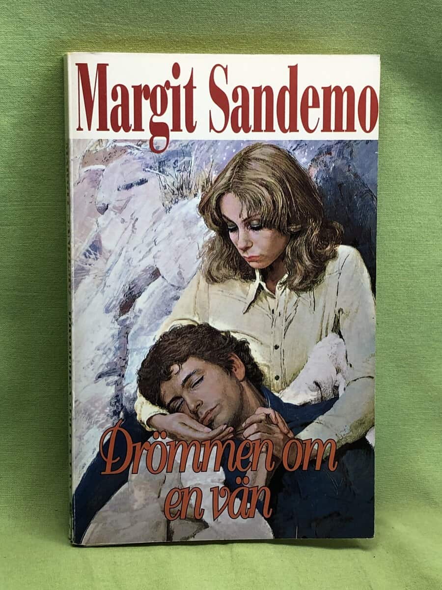 Margit Sandemo : Drömmen om en vän