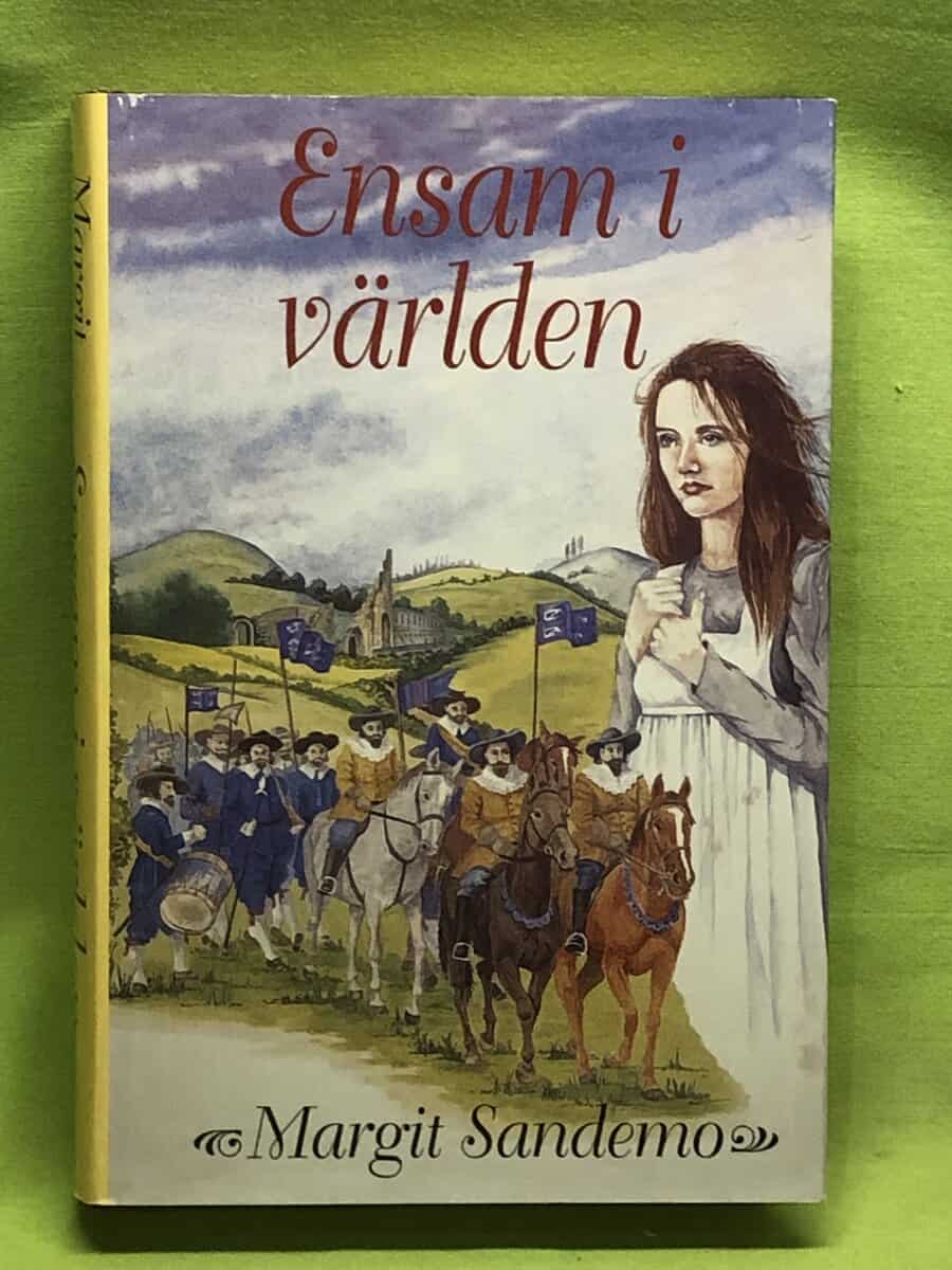 Margit Sandemo : Ensam i världen