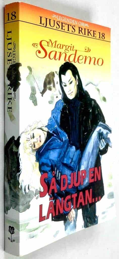 Margit Sandemo : Så djup en längtan... - Ljusets rike - Bok 18