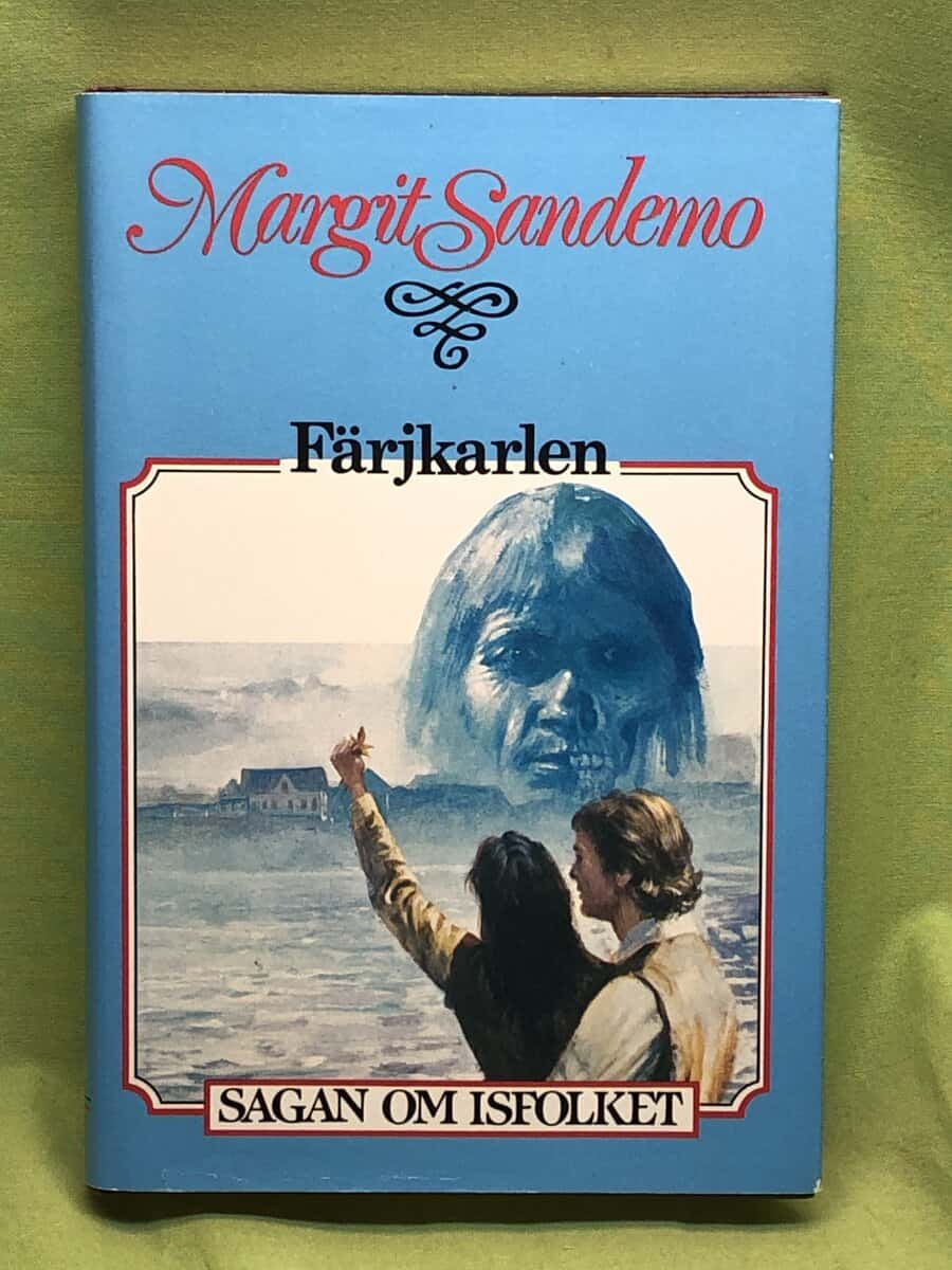 Margit Sandemo : Sagan om isfolket 31