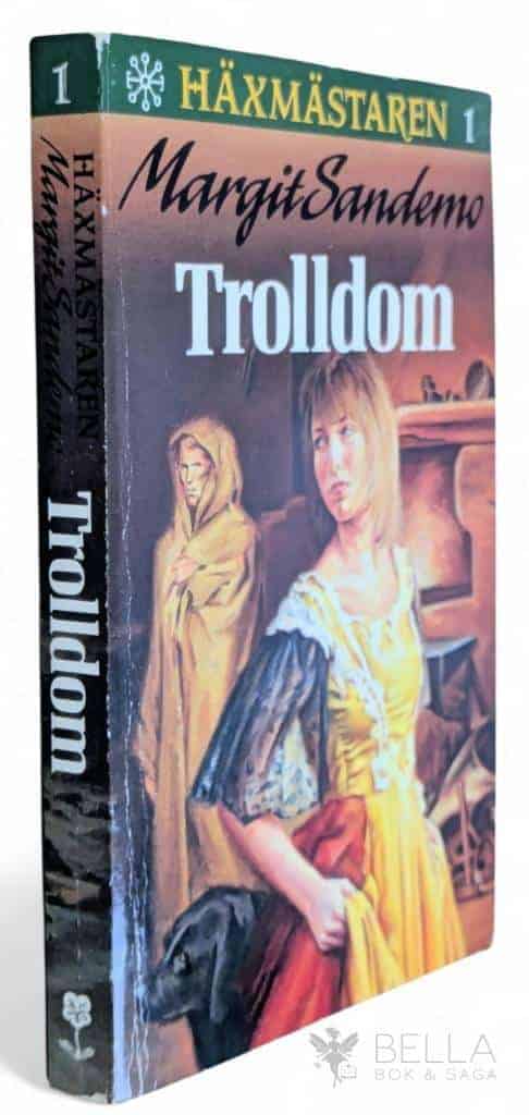 Margit Sandemo : Trolldom - Häxmästaren - Bok 1