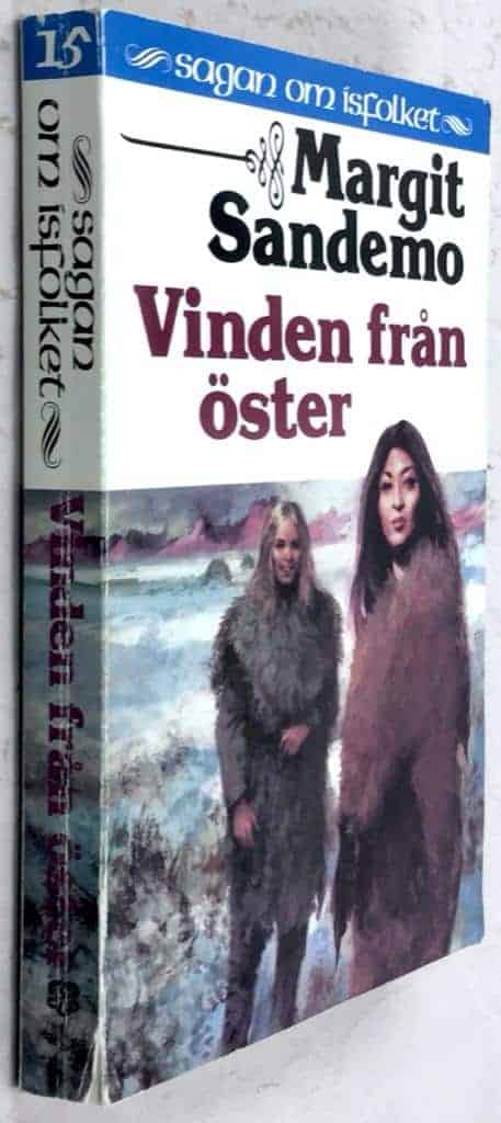 Margit Sandemo : Vinden från Öster - Sagan om Isfolket - Bok 15