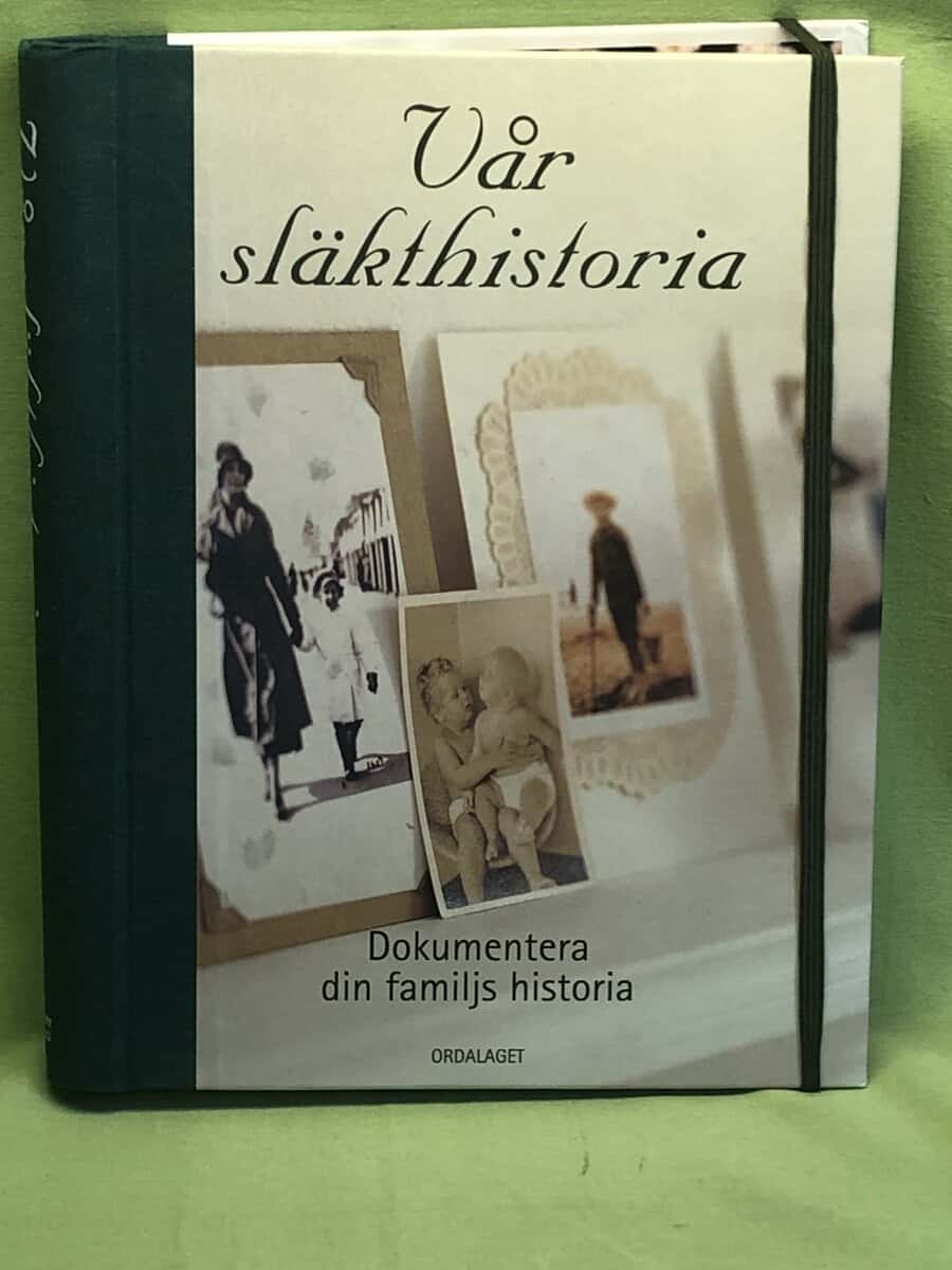 Margot Henrikson : Vår släkthistoria dokumentera din familjs historia